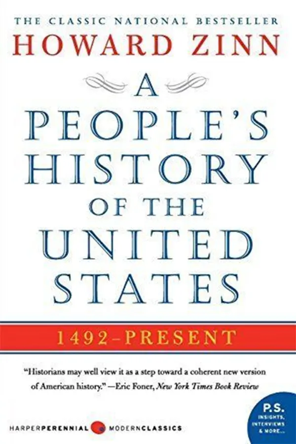 A People’s History of the United States: 1492 - Present